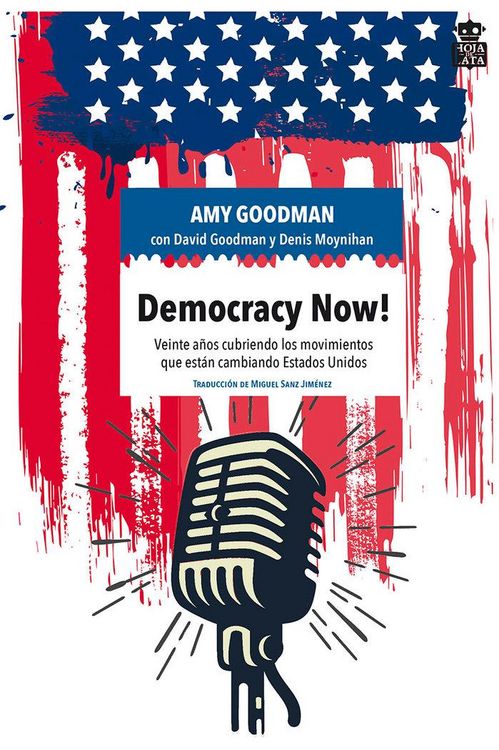 Produktbild: Democracy now! : veinte a&ntilde;os cubriendo los movimientos que est&aacute;n cambiando Estados Unidos