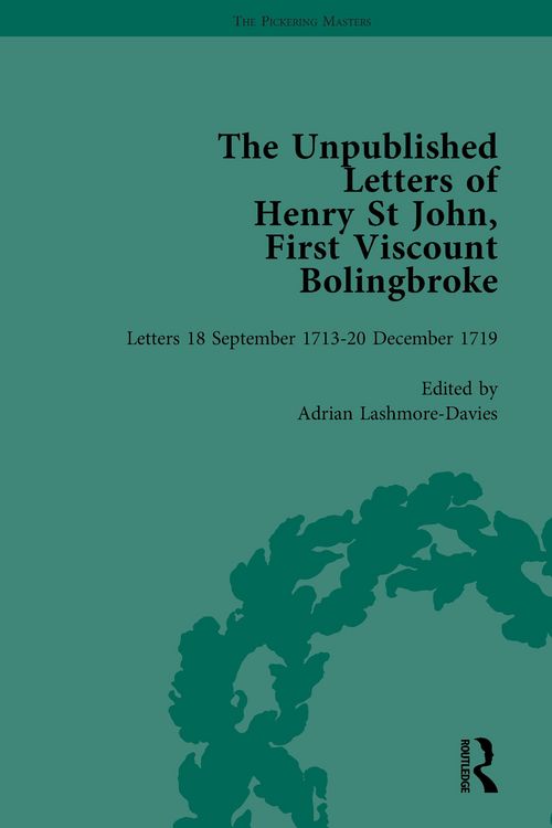 Produktbild: The Unpublished Letters of Henry St John, First Viscount Bolingbroke Vol 4