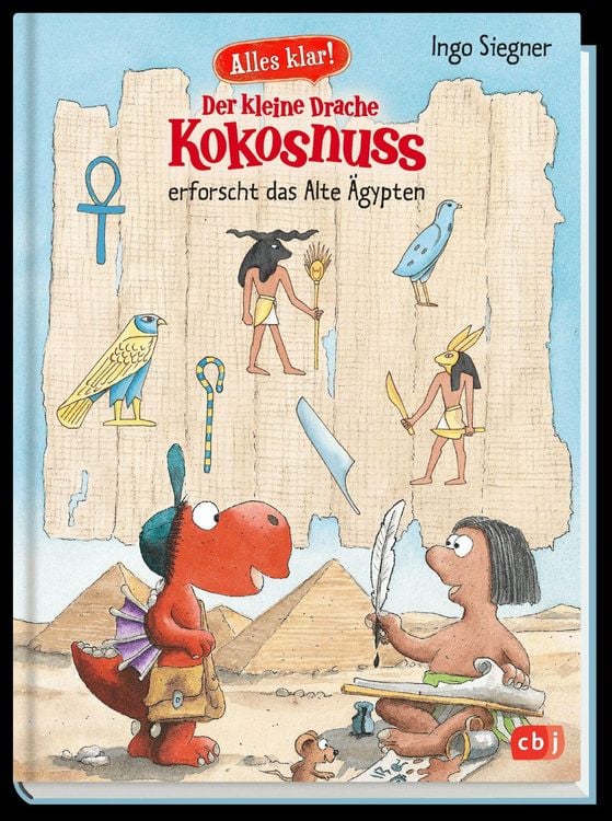 Produktbild: Alles klar! Der kleine Drache Kokosnuss erforscht das Alte &Auml;gypten