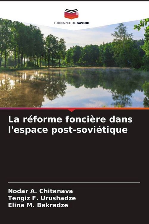 Produktbild: La r&eacute;forme fonci&egrave;re dans l'espace post-sovi&eacute;tique