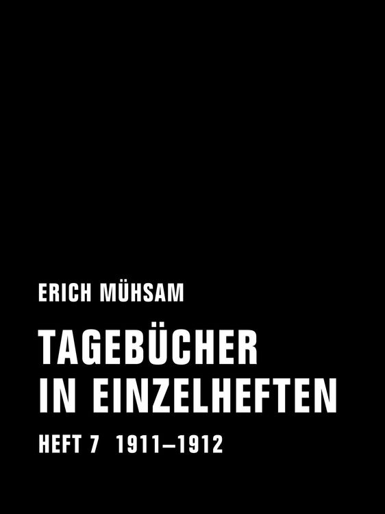 Produktbild: Tageb&uuml;cher in Einzelheften. Heft 7