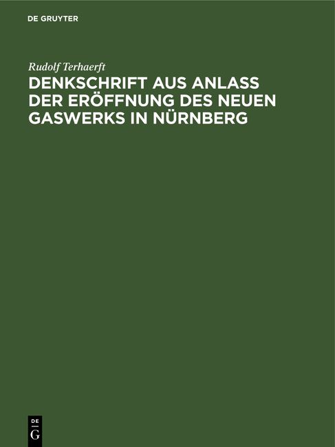 Produktbild: Denkschrift aus Anla&szlig; der Er&ouml;ffnung des neuen Gaswerks in N&uuml;rnberg