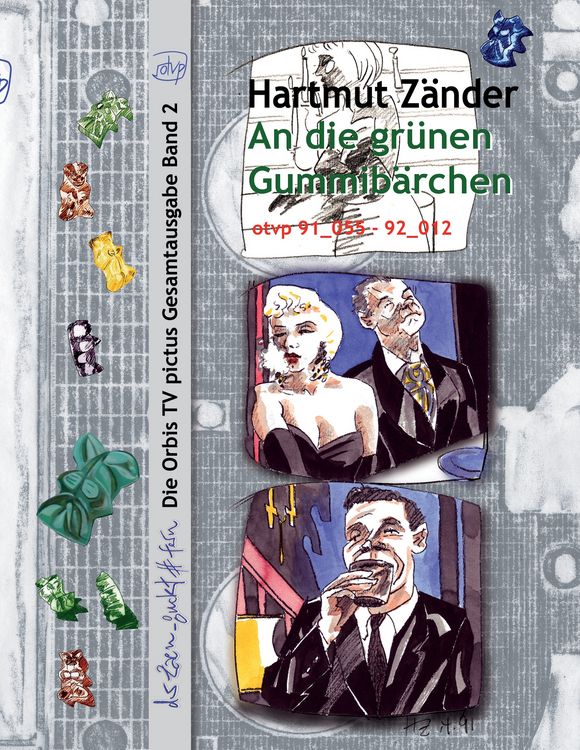 Produktbild: An die gr&uuml;nen Gummib&auml;rchen