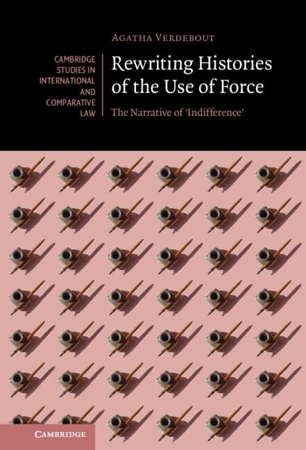 Produktbild: Rewriting Histories of the Use of Force