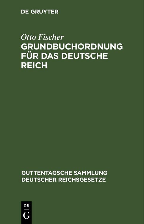 Produktbild: Grundbuchordnung f&uuml;r das Deutsche Reich