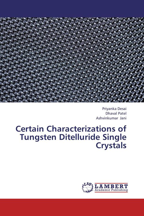 Produktbild: Certain Characterizations of Tungsten Ditelluride Single Crystals