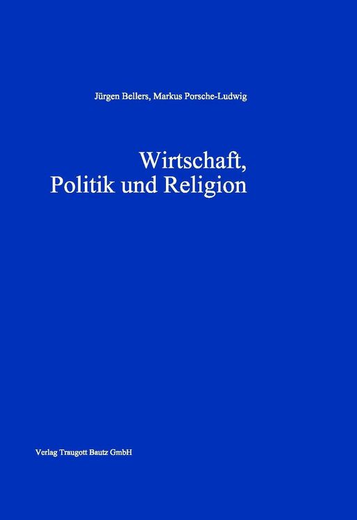 Produktbild: Wirtschaft, Politik und Religion
