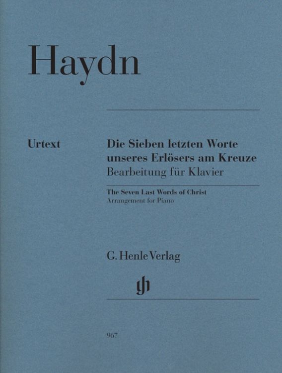 Produktbild: Joseph Haydn - Die Sieben letzten Worte unseres Erl&ouml;sers am Kreuze, Bearbeitung f&uuml;r Klavier
