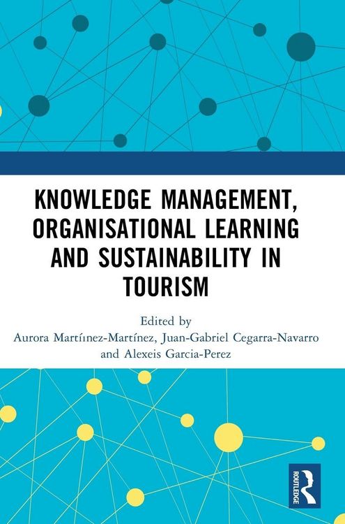 Produktbild: Knowledge Management, Organisational Learning and Sustainability in Tourism