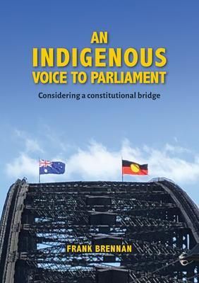 Produktbild: An Indigenous Voice to Parliament