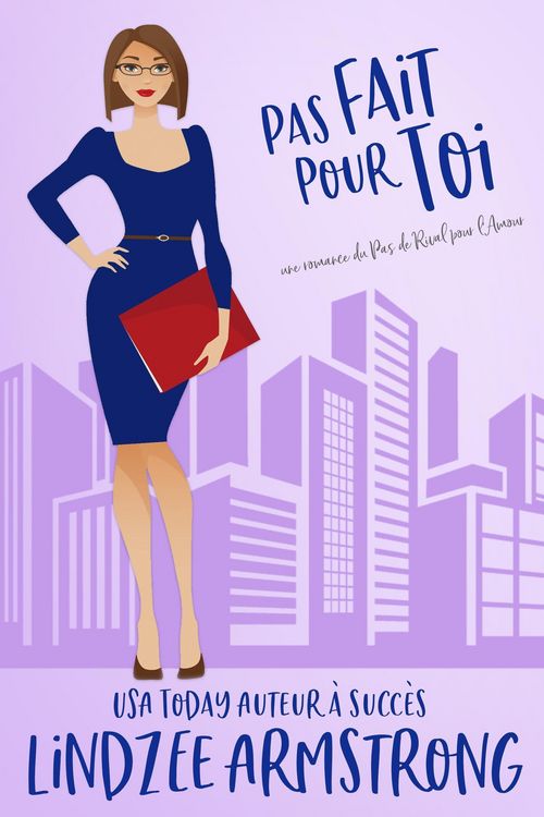 Produktbild: Pas Fait Pour Toi (Pas de Rival pour l'Amour, #2)