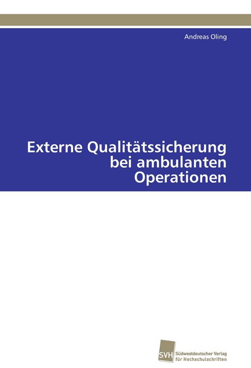 Produktbild: Externe Qualit&auml;tssicherung bei ambulanten Operationen
