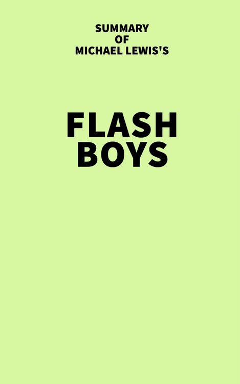Produktbild: Summary of Michael Lewis's Flash Boys