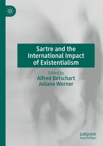 Produktbild: Sartre and the International Impact of Existentialism