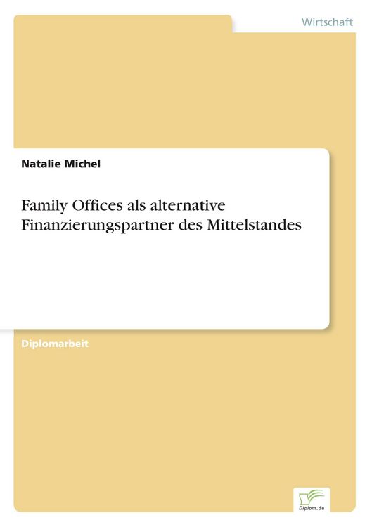 Produktbild: Family Offices als alternative Finanzierungspartner des Mittelstandes