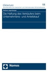 Produktbild: Die Haftung des Verk&auml;ufers beim Unternehmens- und Anteilskauf