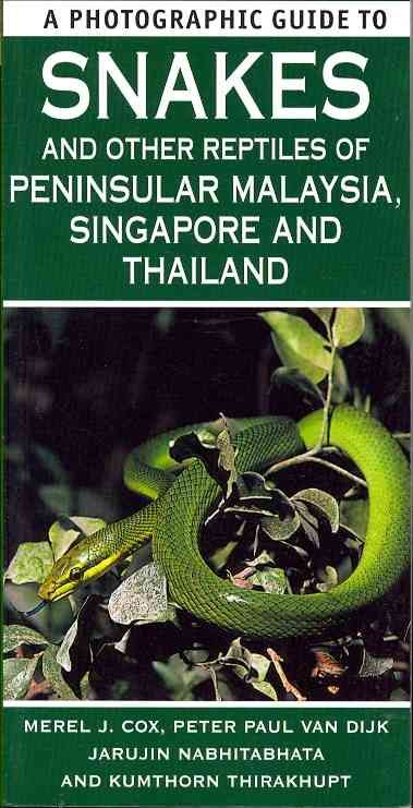 Produktbild: Photographic Guide to Snakes of Peninsular Malaysia, Singapo