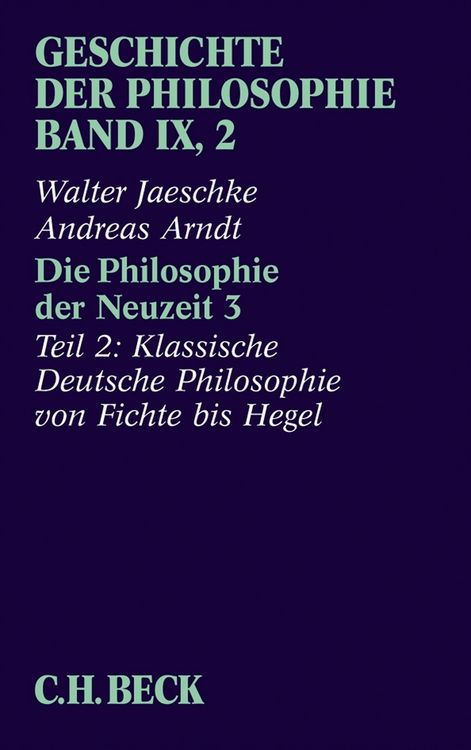 Produktbild: Geschichte der Philosophie Bd. 9/2: Die Philosophie der Neuzeit 3
