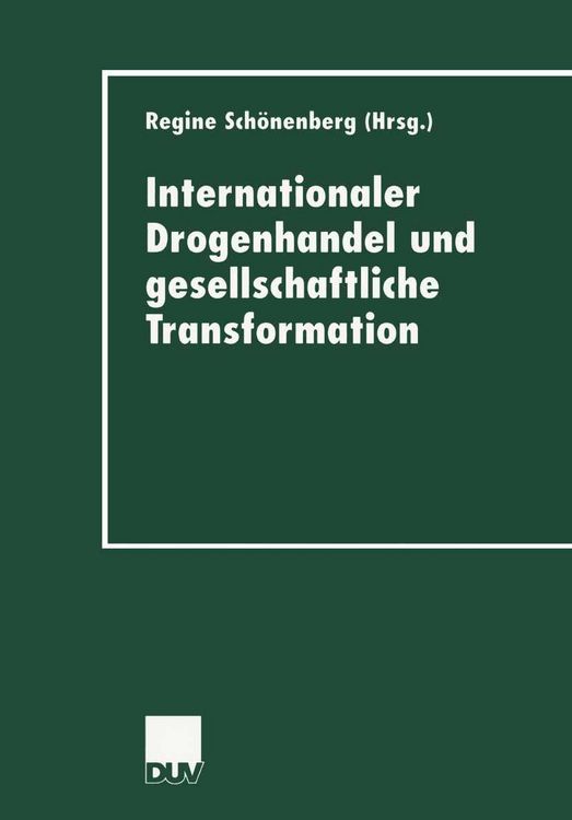 Produktbild: Internationaler Drogenhandel und gesellschaftliche Transformation