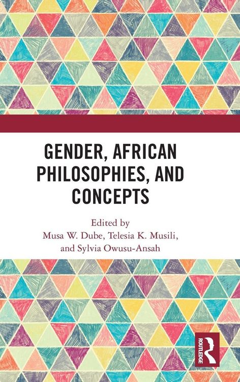 Produktbild: Gender, African Philosophies, and Concepts
