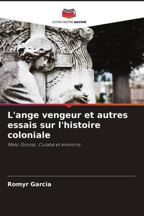Produktbild: L'ange vengeur et autres essais sur l'histoire coloniale