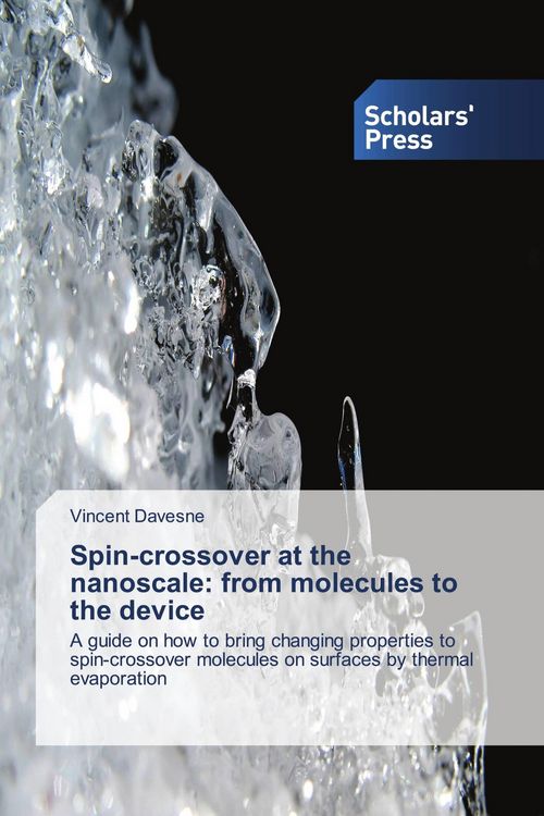 Produktbild: Spin-crossover at the nanoscale: from molecules to the device