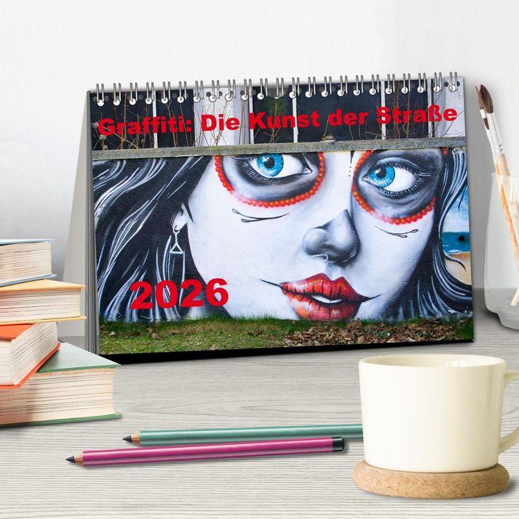 Produktbild: Graffiti: Die Kunst der Stra&szlig;e (Tischkalender 2026 DIN A5 quer), CALVENDO Monatskalender