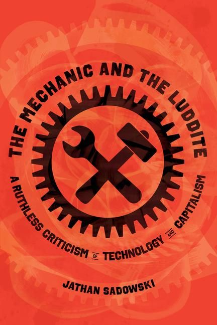 Produktbild: The Mechanic and the Luddite