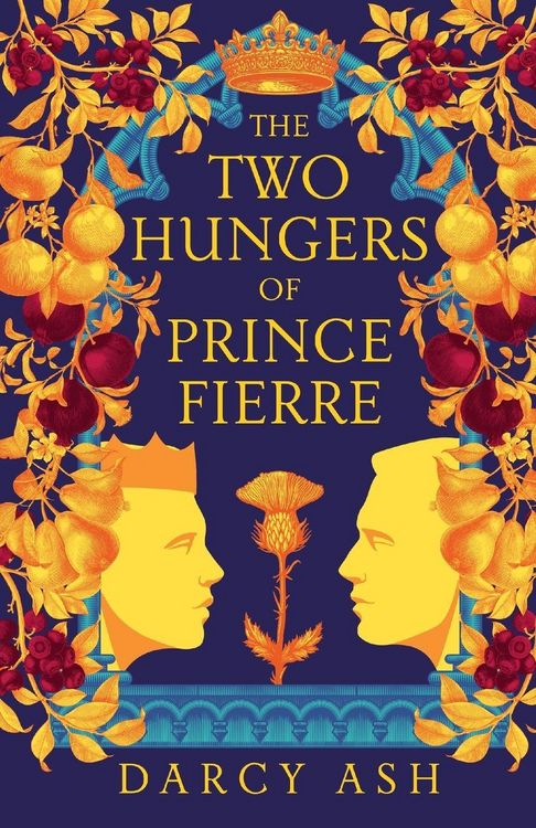 Produktbild: The Two Hungers of Prince Fierre