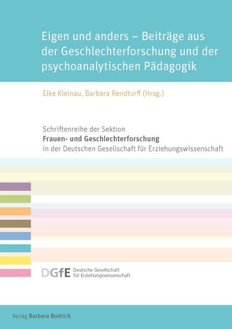 Produktbild: Eigen und anders &ndash; Beitr&auml;ge aus der Geschlechterforschung und der psychoanalytischen P&auml;dagogik