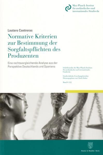 Produktbild: Normative Kriterien zur Bestimmung der Sorgfaltspflichten des Produzenten.