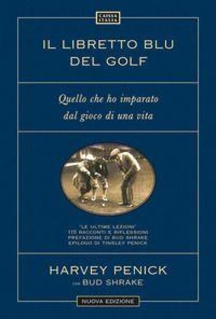 Produktbild: Il libretto blu del golf. Quello che ho imparato dal gioco di una vita