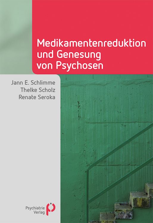 Produktbild: Medikamentenreduktion und Genesung von Psychosen