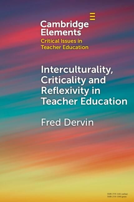 Produktbild: Interculturality, Criticality and Reflexivity in Teacher Education