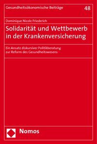 Produktbild: Solidarit&auml;t und Wettbewerb in der Krankenversicherung