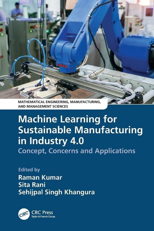 Produktbild: Machine Learning for Sustainable Manufacturing in Industry 4.0