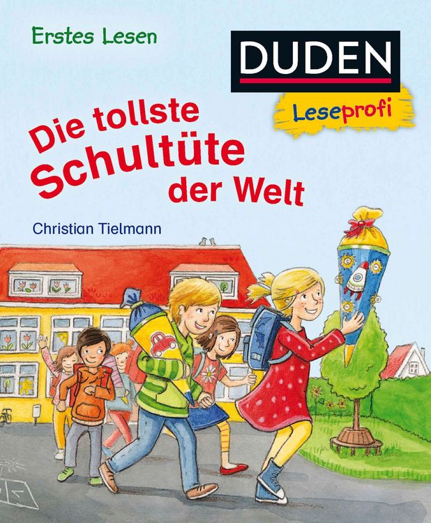Produktbild: Duden Leseprofi - Die tollste Schult&uuml;te der Welt, Erstes Lesen