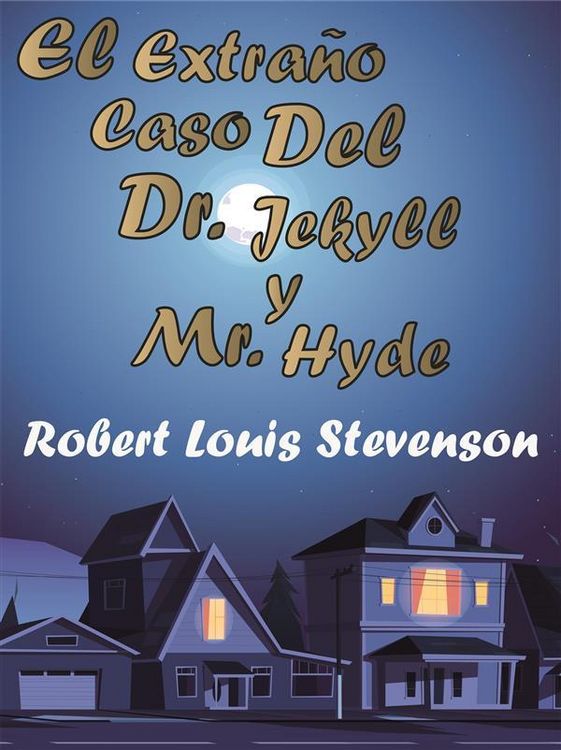 Produktbild: El Extra&ntilde;o Caso Del Dr. Jekyll y Mr. Hyde