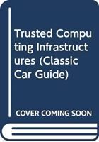 Produktbild: Hardjono, T: Trusted Computing Infrastructures