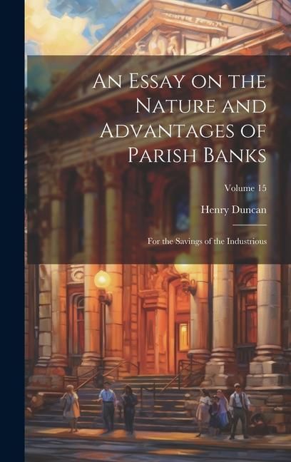 Produktbild: An Essay on the Nature and Advantages of Parish Banks
