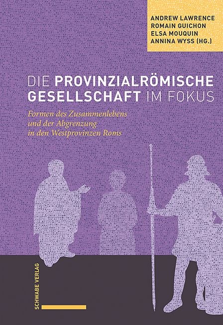 Produktbild: Die provinzialr&ouml;mische Gesellschaft im Fokus