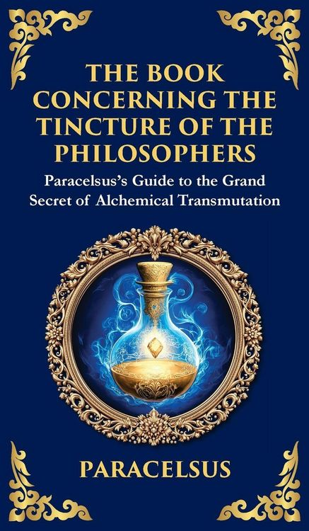 Produktbild: The Book Concerning the Tincture of The Philosophers
