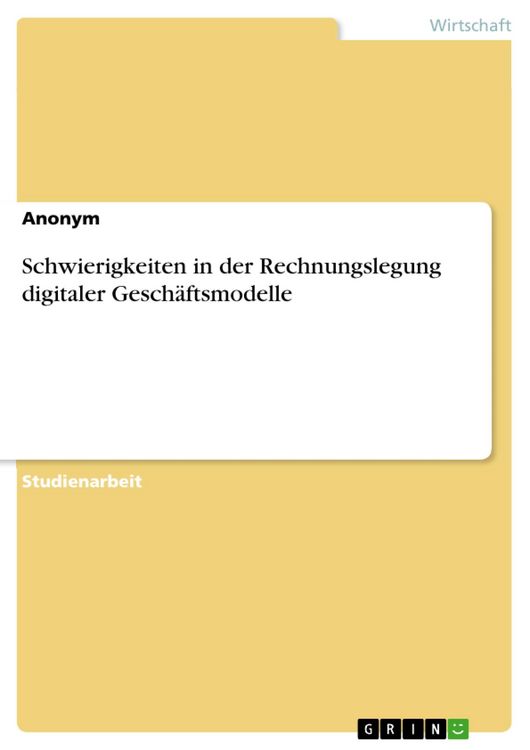 Produktbild: Schwierigkeiten in der Rechnungslegung digitaler Gesch&auml;ftsmodelle
