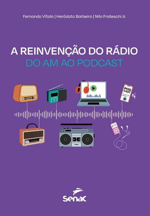 Produktbild: A reinven&ccedil;&atilde;o do r&aacute;dio