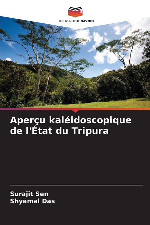 Produktbild: Aper&ccedil;u kal&eacute;idoscopique de l'&Eacute;tat du Tripura