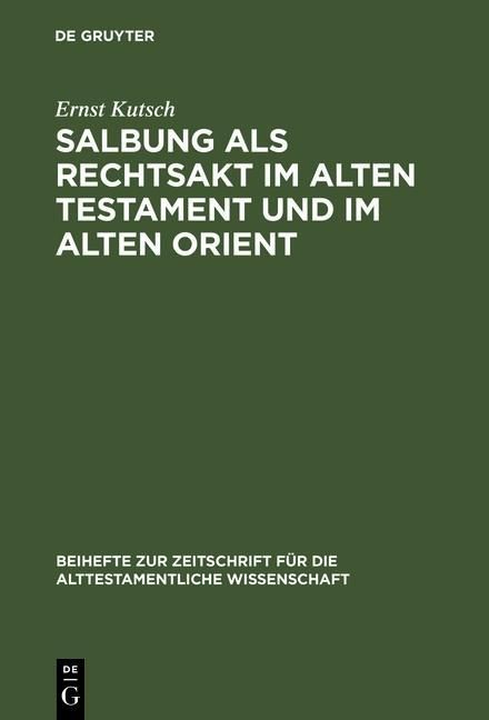Produktbild: Salbung als Rechtsakt im Alten Testament und im Alten Orient