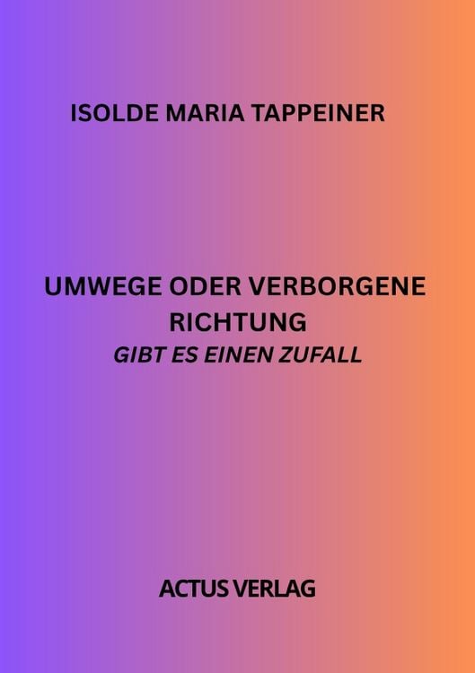 Produktbild: Umweg oder verborgene Richtung Gibt es einen Zufall