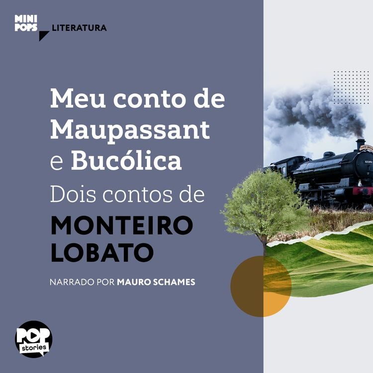 Produktbild: Meu conto de Maupassant e Buc&oacute;lica: Dois contos de Monteiro Lobato