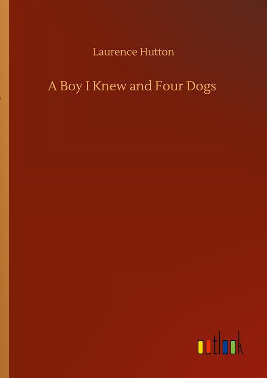 Produktbild: A Boy I Knew and Four Dogs