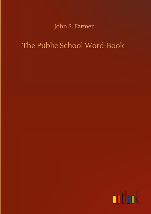 Produktbild: The Public School Word-Book